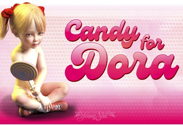 [SevenGromwoid] Candy for Dora